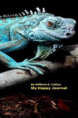 Book cover for My Happy Blue Lizard Journal