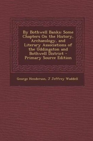 Cover of By Bothwell Banks