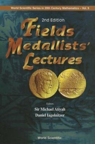 Cover of Fields Medallists' Lectures, 2nd Edition