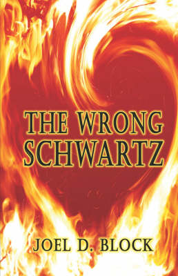 Book cover for The Wrong Schwartz