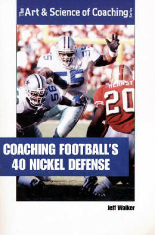 Cover of Coaching Football's 40 Nickel Defense