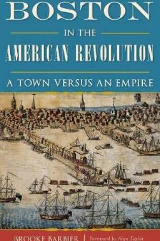 Cover of Boston in the American Revolution