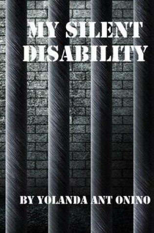 Cover of My Silent Disability