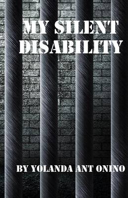 Book cover for My Silent Disability