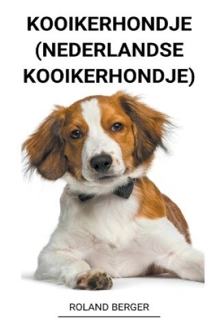 Cover of Kooikerhondje (Nederlandse Kooikerhondje)