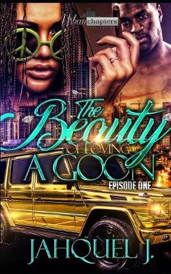 Book cover for The Beauty of Loving a Goon