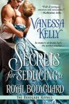 Book cover for Secrets for Seducing a Royal Bodyguard