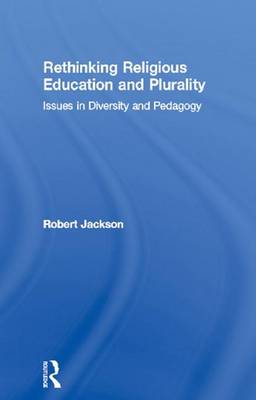 Book cover for Rethinking Religious Education and Plurality