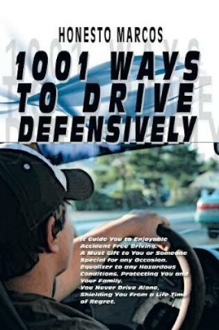 Cover of 1001 Ways to Drive Defensively