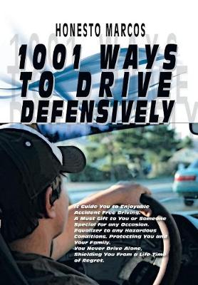 Cover of 1001 Ways to Drive Defensively