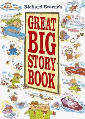 Book cover for Richard Scarrys Great Big Story Book
