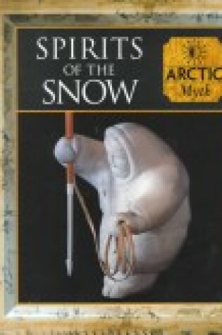 Cover of Spirits of the Snow