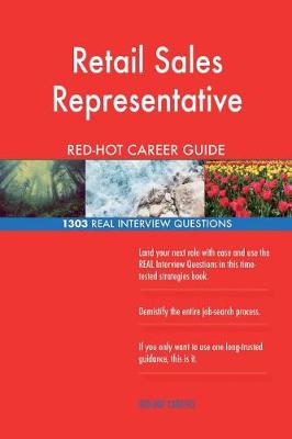 Book cover for Retail Sales Representative Red-Hot Career Guide; 1303 Real Interview Questions