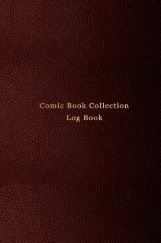 Cover of Comic book collection logbook