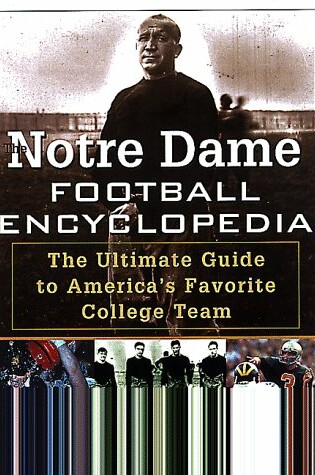 Cover of The Notre Dame Football Encyclopedia