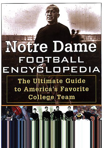 Book cover for The Notre Dame Football Encyclopedia