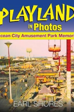 Cover of Playland In Photos