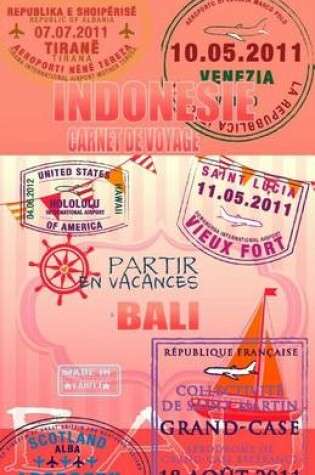 Cover of INDONESIE. Carnet de voyage
