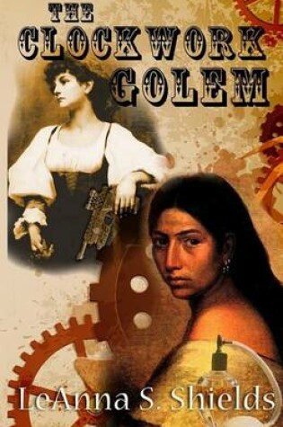 Cover of The Clockwork Golem