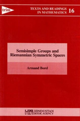 Cover of Semisimple Groups and Riemannian Symmetric Spaces