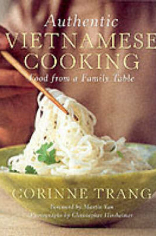 Cover of Authentic Vietnamese Cooking