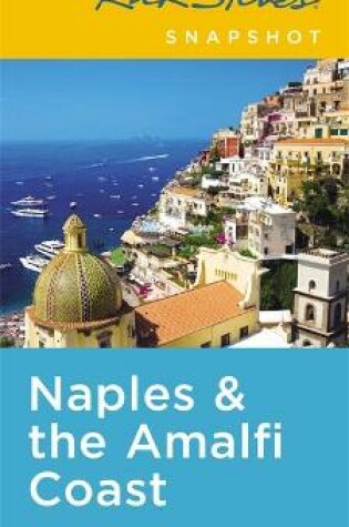 Cover of Rick Steves Snapshot Naples & the Amalfi Coast (Fifth Edition)
