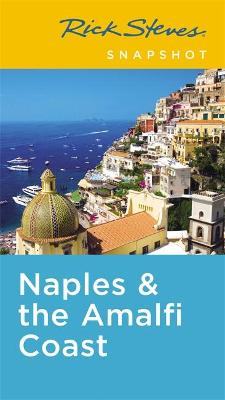 Book cover for Rick Steves Snapshot Naples & the Amalfi Coast (Fifth Edition)