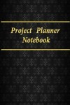 Book cover for Project Planner Notebook