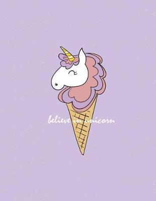 Book cover for Believe in unicorn