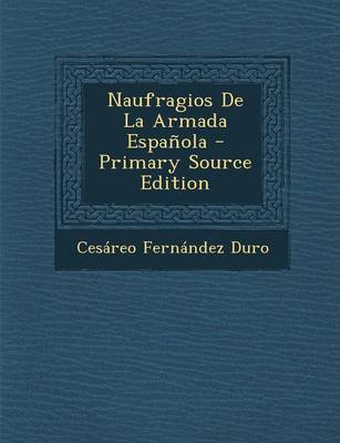 Book cover for Naufragios de La Armada Espanola - Primary Source Edition