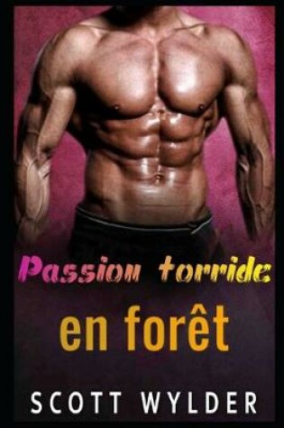 Cover of Passion torride en forêt