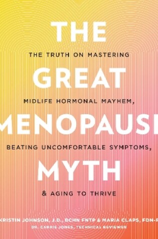 Cover of The Great Menopause Myth