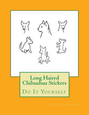 Book cover for Long Haired Chihuahua Stickers