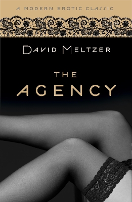 Book cover for The Agency Trilogy (Modern Erotic Classics)