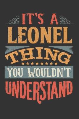 Book cover for Its A Leonel Thing You Wouldnt Understand