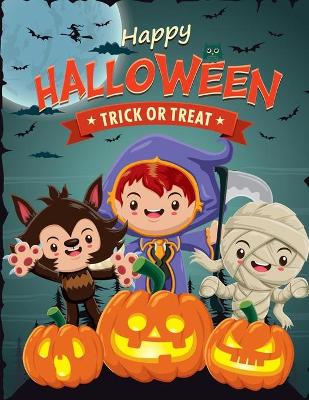 Book cover for Happy Halloween Trick Or Treat
