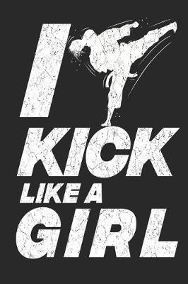 Book cover for I Kick Like A Girl