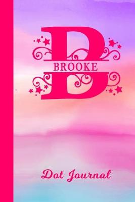 Book cover for Brooke Dot Journal