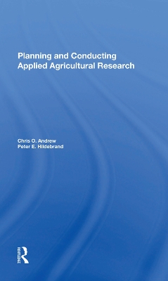 Book cover for Planning And Conducting Applied Agricultural Research