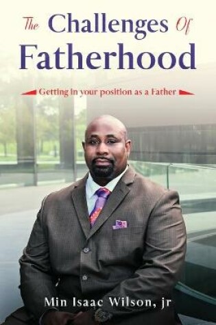 Cover of The Challenges of Fatherhood