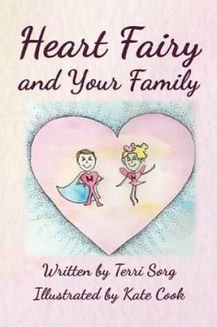 Cover of Heart Fairy and Your Family (PB)