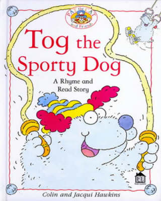 Book cover for Hawkins Rhyme & Read:  Tog The Sporty Dog