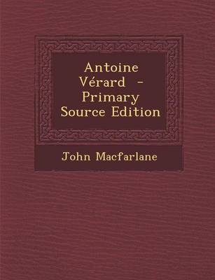 Book cover for Antoine Verard - Primary Source Edition