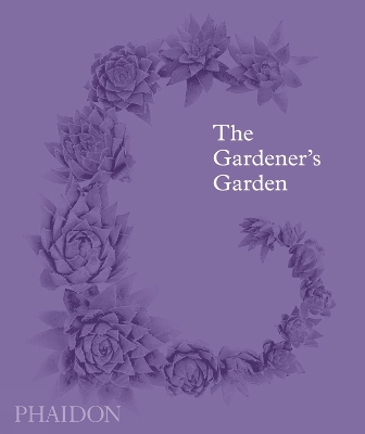 Book cover for The Gardener's Garden