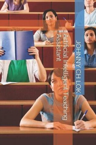 Cover of Artificial Intelligent Teaching Assistant