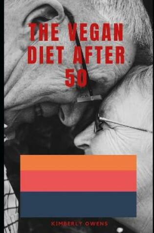 Cover of The Vegan Diet After 50