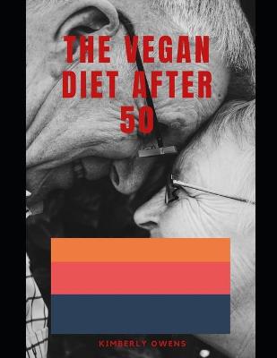 Book cover for The Vegan Diet After 50