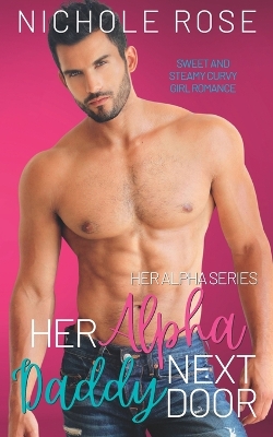 Book cover for Her Alpha Daddy Next Door