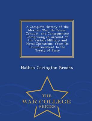 Book cover for A Complete History of the Mexican War