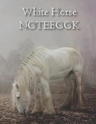 Book cover for White Horse NOTEBOOK